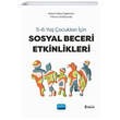 5 6 Ya ocuklar iin Sosyal Beceri Etkinlikleri Nobel Akademik Yaynclk