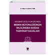Beden Btnlnn hlalinden Doan Tazminat Davalar Bra Kazmaz Tepe Adalet Yaynevi