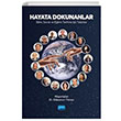 Hayata Dokunanlar Bilim Sanat ve Eitim Tarihine Ik Tutanlar Sleyman Ylmaz Nobel Akademik Yaynclk