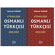 Etimolojik Osmanl Trkesi Szl Mehmet Kanar Derin Yaynlar