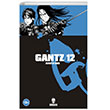 Gantz 12 Kurukafa Yaynevi