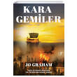 Kara Gemiler Jo Graham Artemis Yaynlar