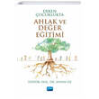 Erken ocuklukta Ahlak ve Deer Eitimi Nobel Akademik Yaynclk