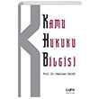 Kamu Hukuku Bilgisi Mehmet AKAD Der Yaynlar