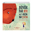 Byk Bir Ay le Kk Bir ocuk Glen Arslan Akca  Bankas Kltr Yaynlar