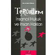 Terrizm nsancl Hukuk ve nsan Haklar Emre ktem Derin Yaynlar