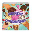 Herkese Dondurma Everley Hart  Bankas Kltr Yaynlar
