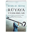 Ryaya Uyananlar Kubilay Akta Destek Yaynlar