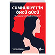 Cumhuriyetin nc Gc Ycel zmirli nar Yaynlar