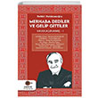 Merhaba Dediler ve Gelip Gittiler Vehbi Vakkasolu Cezve Kitap