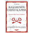 Baarnn Gizli Kaps Mucizevi Bir Yaam Rehberi Florence Scovel Shinn Sola Unitas Academy