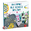 Ahtapot ile Sessiz Balina Gke Gkeer Redhouse Kidz
