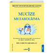 Mucize Metabolizma Carlos Jaramillo Yakamoz Yaynlar