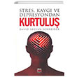 Stres Kayg ve Depresyondan Kurtulu David Servan Elips Kitaplar