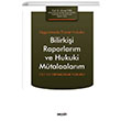 Bilirkii Raporlarm ve Hukuki Mtalaalarm Ahmet Trk Sekin Yaynclk
