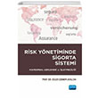 Risk Ynetiminde Sigorta Sistemi Gler ebnem Uralcan Nobel Akademik Yaynclk