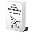 Sen Baka Dnyalarda Elinka Emel Gne Cinius Yaynlar