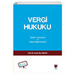 Genel Hkmler ve Trk Vergi Sistemi Yusuf Ziya Takan Adalet Yaynevi
