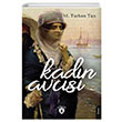 Kadn Avcs M. Turhan Tan Dorlion Yaynlar
