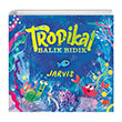 Tropikal Balk Bdk Jarvis Uan Fil Yaynlar