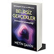 Belirsiz Gerekler Metin ahin Cinius Yaynlar