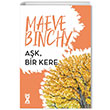 Ak Bir Kere Maeve Binchy Dex Yaynevi