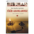Fikir Adamlarmz 1 Y. Selman Tan Erkam Yaynlar