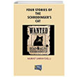 Four Stories Of The Schrodingers Cat Murat Uhrayolu Gece Kitapl