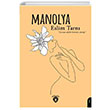 Manolya Eslim Tarn Dorlion Yaynlar