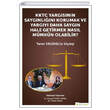 KKTC Yargsnn Saygnln Korumak ve Yargy Daha Saygn Hale Getirmek Nasl Mmkn Olabilir Hiperlink Yaynlar