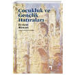 ocukluk ve Genlik Hatralar Ernest Renan Dergah Yaynlar