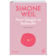 Tanr Sevgisi ve Bahtszlk Simone Weil Ketebe Yaynevi
