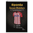 Sporda İnsan Hakları Reşat Sadık Gece Akademi