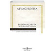 Buddhaarita Buddhann Yaam Avaghosha  Bankas Kltr Yaynlar