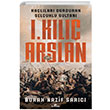 I. Kl Arslan Hallar Durduran Seluklu Sultan Burak Nazif Sarc Kronik Kitap