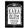 Kara lm Ortaa Dnyasn Yok Olmann Eiine Getiren Veba Tolgahan Karaimamolu Kronik Kitap