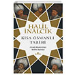 Kısa Osmanlı Tarihi Halil İnalcık Kronik Kitap