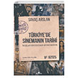 Trkiyede Sinemann Tarihi Balangcndan Gnmze Sava Arslan Kronik Kitap
