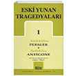 Eski Yunan Tragedyalar 1 Aiskhlos Sofokles Mitos Boyut Yaynlar