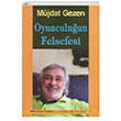 Oyunculuun Felsefesi Mjdat Gezen Mitos Boyut Yaynlar