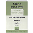Toplu Oyunlar 1 Alt Tutkulu Kadn Kurban Kafes Mario Fratti Mitos Boyut Yaynlar