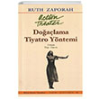 Doalama Tiyatro Yntemi Ruth Zaporah Mitos Boyut Yaynlar