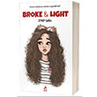 Broke Light (Cep Boy) Zeynep Sahra Ren Kitap