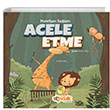 Acele Etme Siyer ocuk