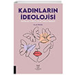 Kadnlarn deolojisi Antalya rnek Olay Aratrmas Nazl Tekin Akademisyen Kitabevi