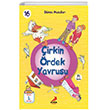 irkin rdek Yavrusu Erdem ocuk