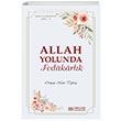 Faziletler Medeniyeti Serisi 11 Allah Yolunda Fedakarlk Osman Nuri Topba Erkam Yaynlar