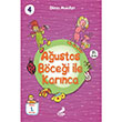 Austos Bcei ile Karnca Erdem ocuk