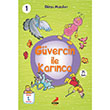 Gvercin ile Karnca Erdem ocuk