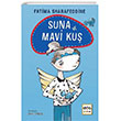 Suna ve Mavi Ku (Ciltli) Nar ocuk
